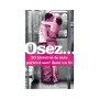 Osez... 20 Histoires de sexe sauf dans un lit